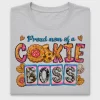 Proud Mom Of A Cookie Boss DTF Transfer