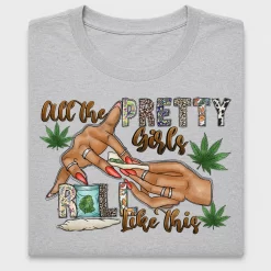 Pretty Girls DTF Transfer Design