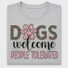 Dogs Welcome People Tolerated DTF Transfer