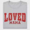 Loved Mama Glitter DTF Transfer