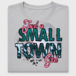 Small Town Girl DTF Transfer Design