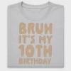Bruh It's My 10th Birthday DTF Transfer