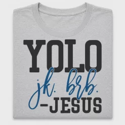 YOLO JK BRB Jesus DTF Transfer