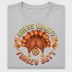 Funny Turkey Butt Thanksgiving DTF Transfer
