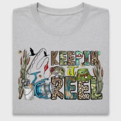 Keep It Reely Fishing DTF Transfer