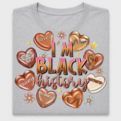 I'm Black History DTF Transfer
