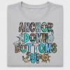 Anchor Down Bottoms Up DTF Transfer