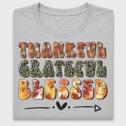 Thankful Grateful Blessed DTF Transfer