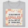 Retro Spoiled Self Funny DTF Transfer