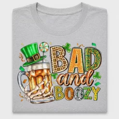 Bad and Boozy St Patrick's Day DTF Transfer