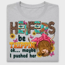 Heifers Be Trippin Boho Cow DTF Transfer