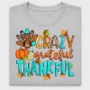 Crazy Grateful Thankful DTF Transfer