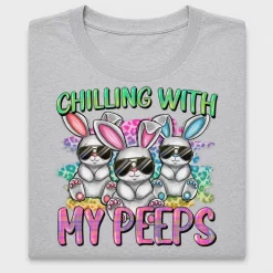 Chilling With My Peeps Bunny DTF Transfer