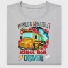 World's Greatest School Bus Driver DTF Transfer