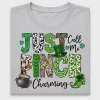 Just Pinch Me Charming St. Patrick's Day DTF Transfer