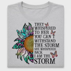 I Am The Storm Sunflower DTF Transfer Design