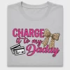 Charge It To My Daddy DTF Transfer