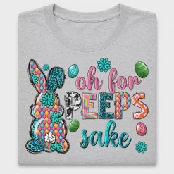 Oh For Peeps Sake Easter Bunny DTF Transfer