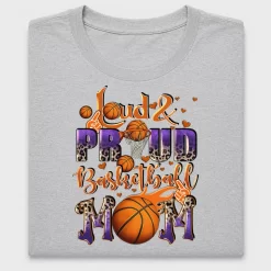 Loud and Proud Basketball Mom DTF Transfer
