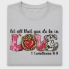 Let All That You Do Be in Love DTF Transfer