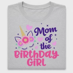 Mom Of The Birthday Girl DTF Transfer