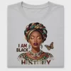 I Am Black History DTF Transfer