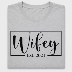 Wifey Est 2021 DTF Transfer