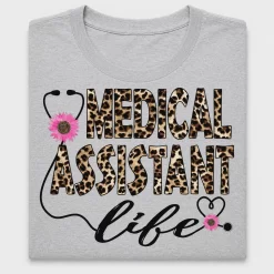 Medical Assistant Life DTF Transfer