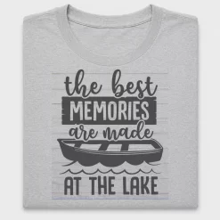 The Best Memories Are Made At The Lake DTF Transfer