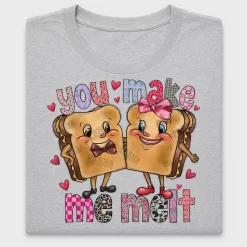 You Make Me Melt Grilled Cheese DTF Transfer