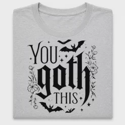 You Got This Gothic Bat DTF Transfer
