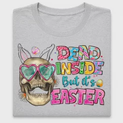 Dead Inside Easter DTF Transfer
