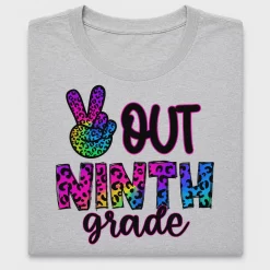 Peace Out Ninth Grade DTF Transfer