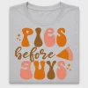 Pies Before Guys DTF Transfer