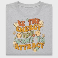 Retro Be The Energy You Want To Attract DTF Transfer