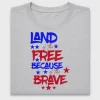Land of the Free Patriotic DTF Transfer