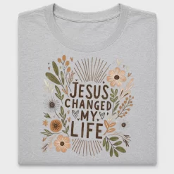 Jesus Changed My Life Floral DTF Transfer