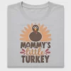 Mommy's Little Turkey DTF Transfer