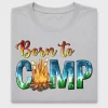 Born To Camp DTF Transfer
