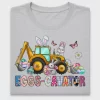 Easter Excavator Egg Cavator DTF Transfer