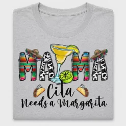 Mama Needs A Margarita DTF Transfer