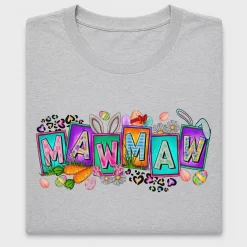 Mawmaw Easter Bunny DTF Transfer