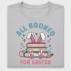 All Booked For Easter DTF Transfer