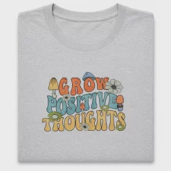Grow Positive Thoughts DTF Transfer
