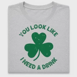 You Look Like I Need A Drink DTF Transfer
