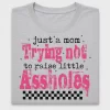 Just A Mom Trying Not DTF Transfer