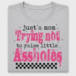 Just A Mom Trying Not DTF Transfer