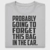 Funny Forget Bag DTF Transfer