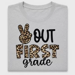 Peace Out First Grade DTF Transfer