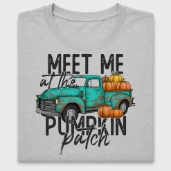 Meet Me At The Pumpkin Patch DTF Transfer
